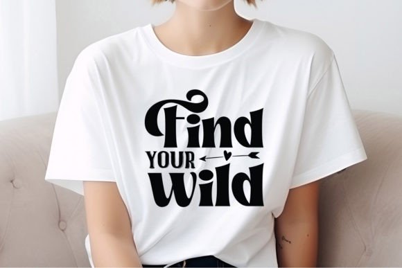 Evaluating the Find Your Wild SVG Quote for Creative Projects