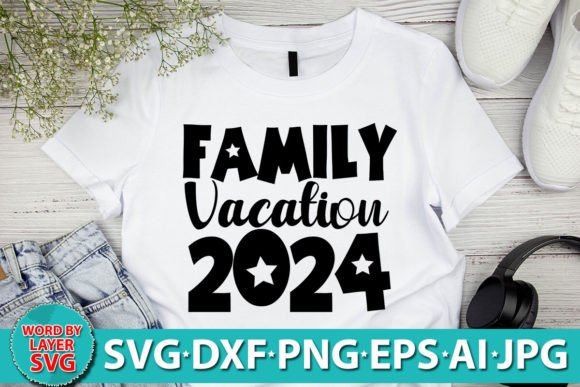 Family Vacation 2024 SVG Design Guide