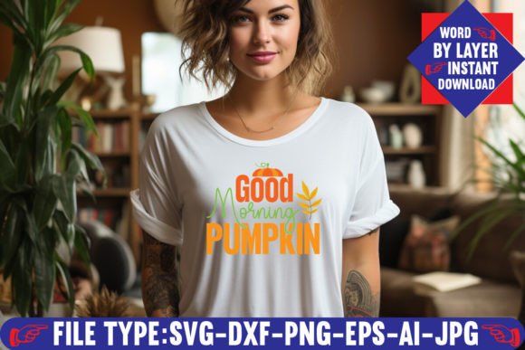 Good Morning Pumpkin Svg Design Guide