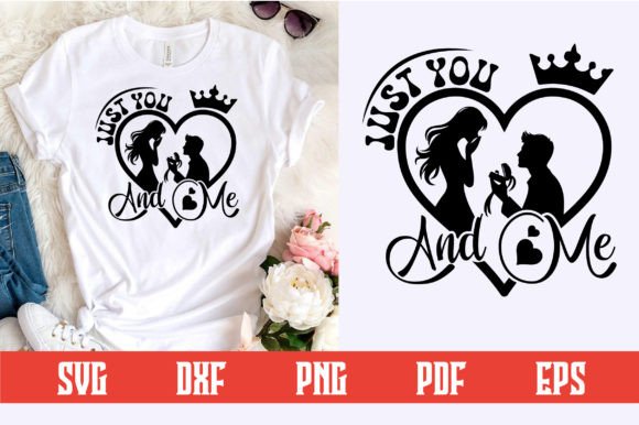 Just You and Me Svg Design: A Practical Guide for Personalized Crafting