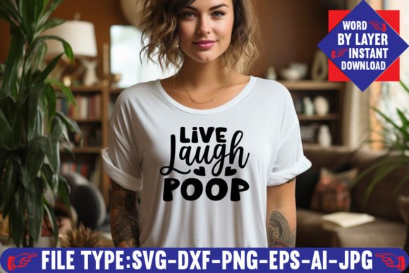 Live Laugh Poop Svg Design: A Practical Guide to Humorous Crafting Projects
