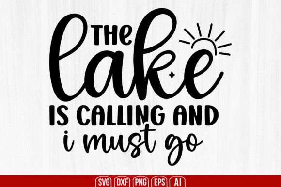 The Lake Is Calling: Why You Must Go Now