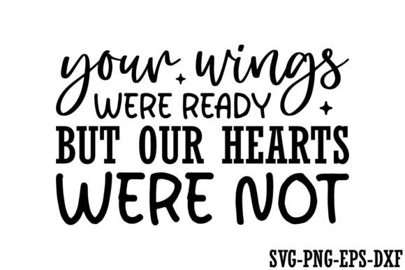 Your Wings Were Ready: Navigating Grief and Healing