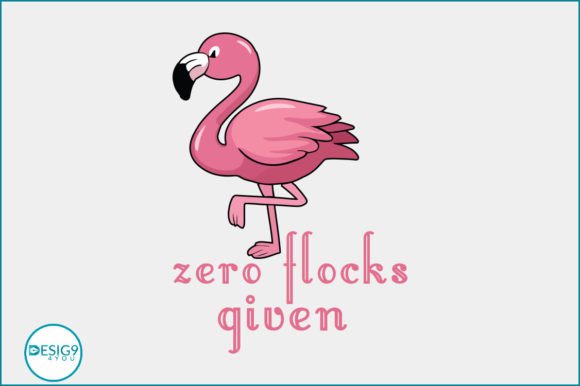 Zero Flocks Given Flamingo SVG Craft Guide